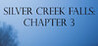 Silver Creek Falls - Chapter 3 Image