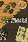 Brewmaster: Beer Brewing Simulator Image