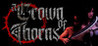 A Crown of Thorns