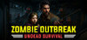 Zombie Outbreak: Undead Survival