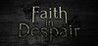 Faith in Despair Image