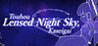 Touhou Lensed Night Sky, Kaseigai