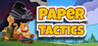 Paper Tactics Image