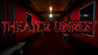 Theater Unrest Image