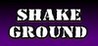 Shake Ground Image
