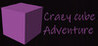 Crazy Cube Adventure Image