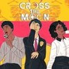 Cross the Moon Image
