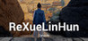 ReXueLinHun Dynasty