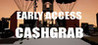 EARLY ACCESS CA$HGRAB Image
