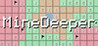 MineDeeper