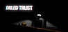 Failed Trust
