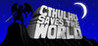 Cthulhu Saves the World Image