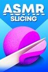 ASMR Slicing Image