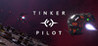 Tinker Pilot