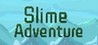 Slime Adventure (2019) Image
