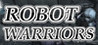 Robot Warriors Image