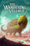 The Wandering Village Image