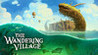 The Wandering Village Image