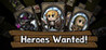 Heroes Wanted Image