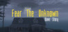 Fear The Unknown - Dave Story Image