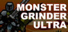 MONSTER GRINDER ULTRA