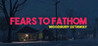 Fears to Fathom - Woodbury Getaway Image
