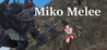 Miko Melee