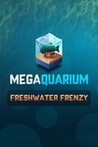 Megaquarium: Freshwater Frenzy - Deluxe Expansion