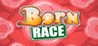 Born Race
