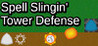 Spell Slingin' Tower Defense Image