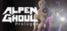 ALPEN GHOUL: Prologue