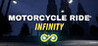 Motorcycle Ride: Infinity