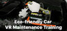 Eco-friendly Car VR Maintenance Training