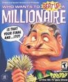 Who Wants to Beat Up a Millionaire