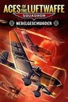 Aces of the Luftwaffe: Squadron - Nebelgeschwader