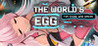 The World's Egg - For Those Who Dream Image