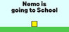 Nemo is going to School