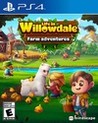 Life in Willowdale: Farm Adventures