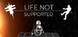 Life Not Supported Product Image