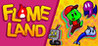Flame Land
