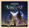 Embers of Mirrim