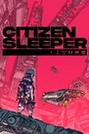 Citizen Sleeper Image