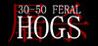 30-50 Feral Hogs