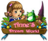 Anne's Dream World Image