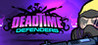 Deadtime Defenders Image