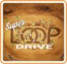 Super Loop Drive