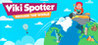 Viki Spotter: Around The World Image