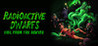 Radioactive dwarfs: evil from the sewers Image