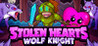 Stolen Hearts: Wolf Knight Image