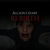 Allison's Diary: Rebirth Image